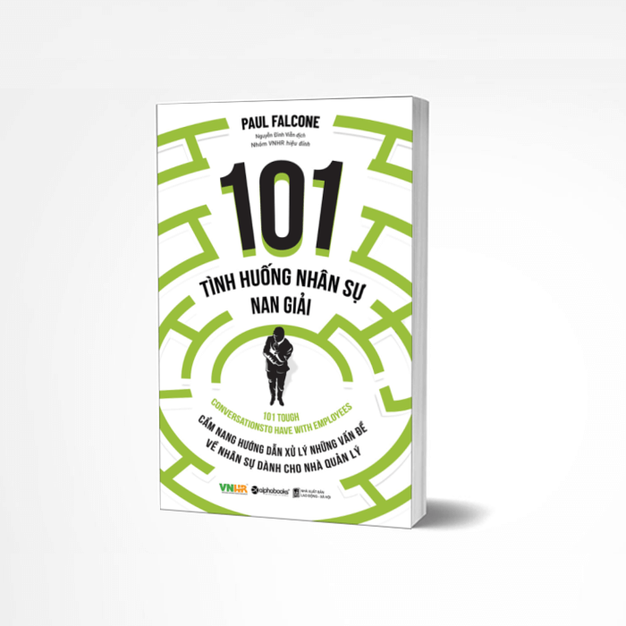 Review sách: 101 Tình Huống Nhân Sự Nan Giải – Cứu cánh cho các nhà quản lý nhân sự