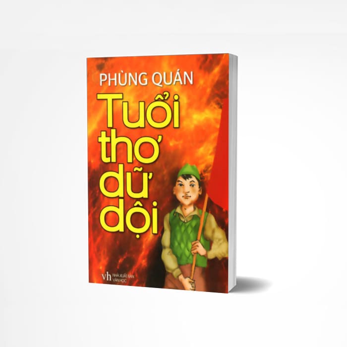 Review sách: Tuổi Thơ Dữ Dội – cuốn tiểu thuyết xuất sắc nhất của Cách Mạng Việt Nam